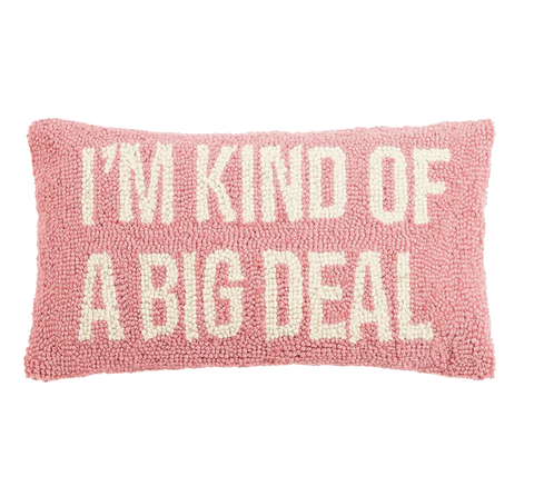 Big Deal pillow Pink