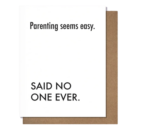 Easy Parenting Greeting Card