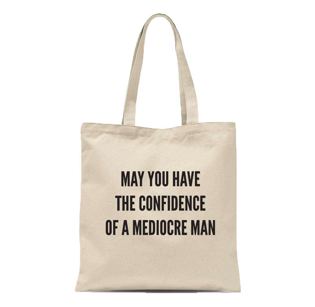 Mediocre Man tote bag