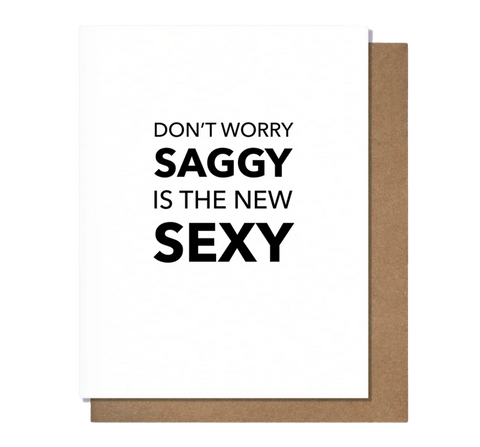 Saggy Greeting Card