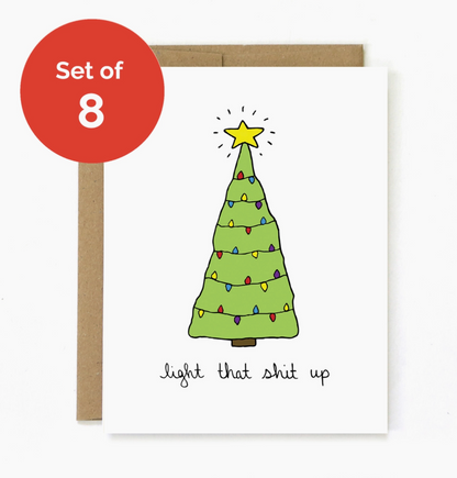 Light that Shit Up Greeting Card / Card Pack