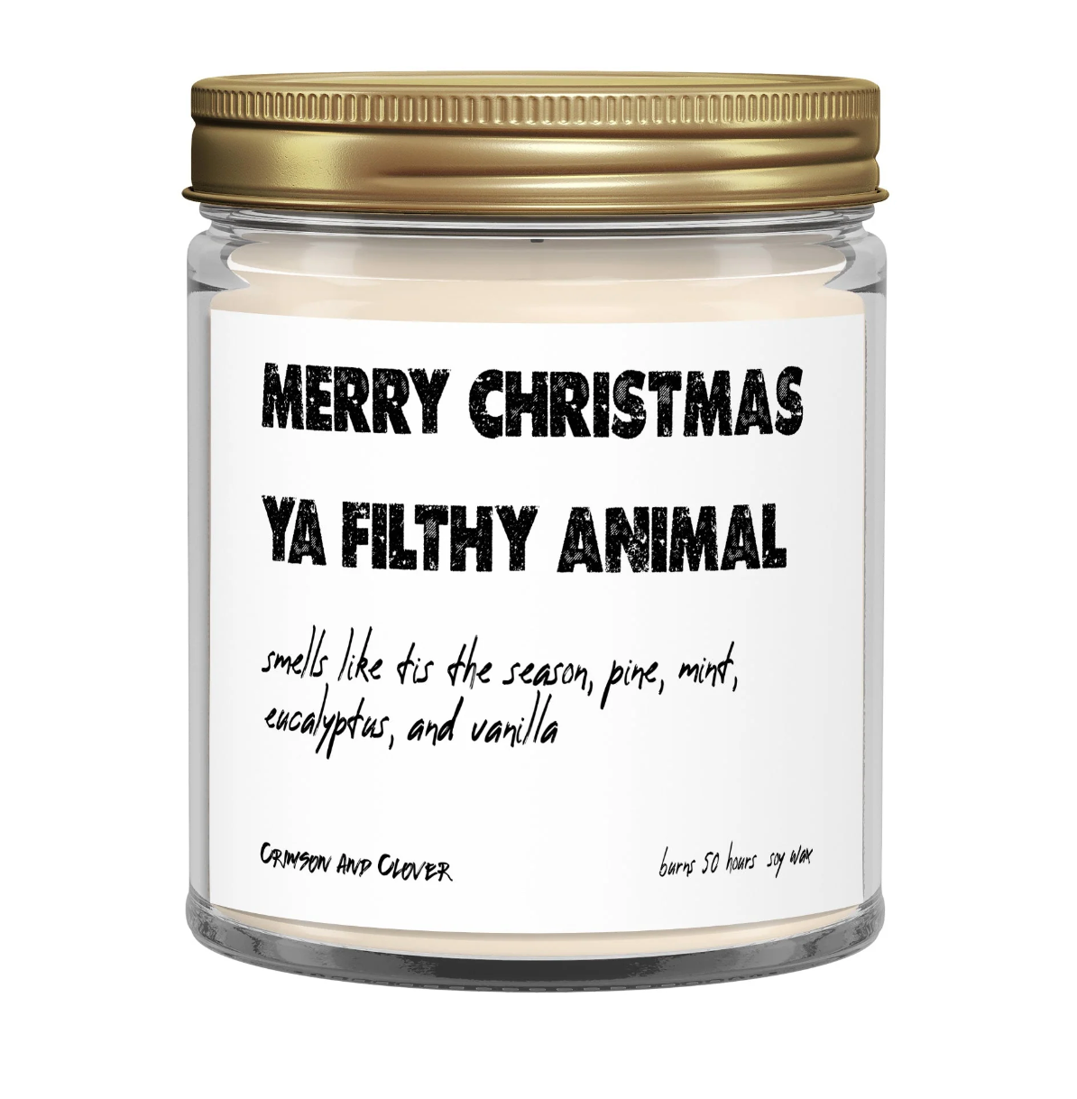 Ya Filthy Animal candle