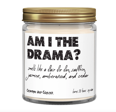 Am I the Drama? candle