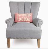 Big Deal pillow Pink