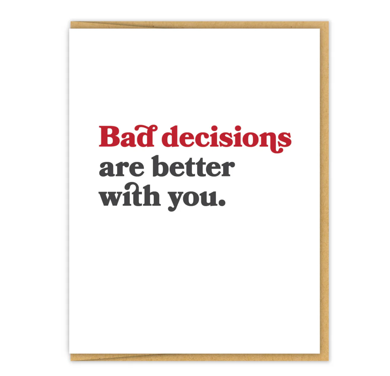 Bad Decisions card