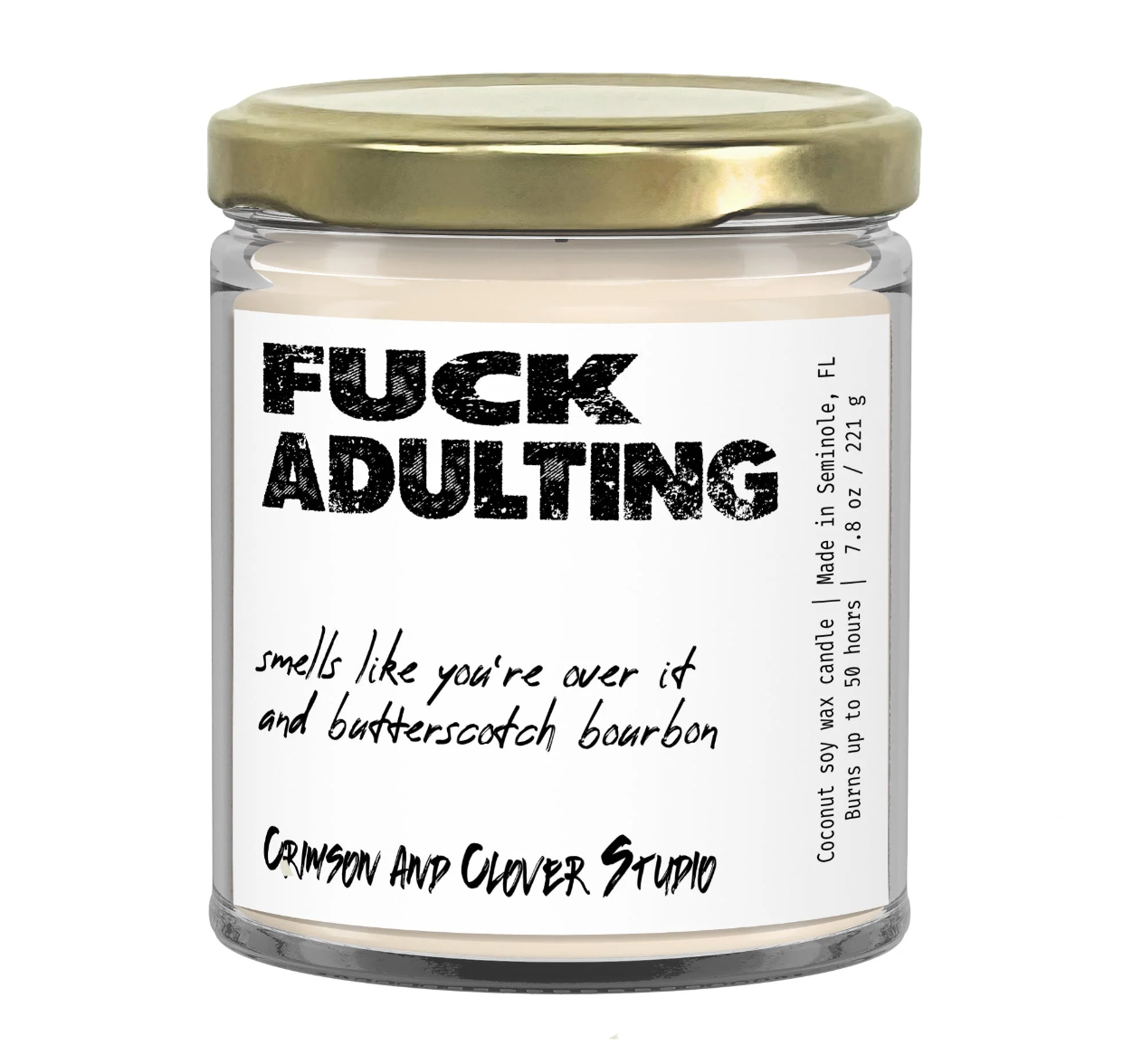 Fuck Adulting candle