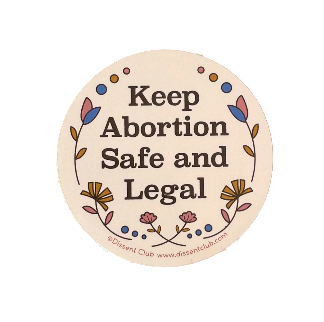 Abortion Safe Sticker