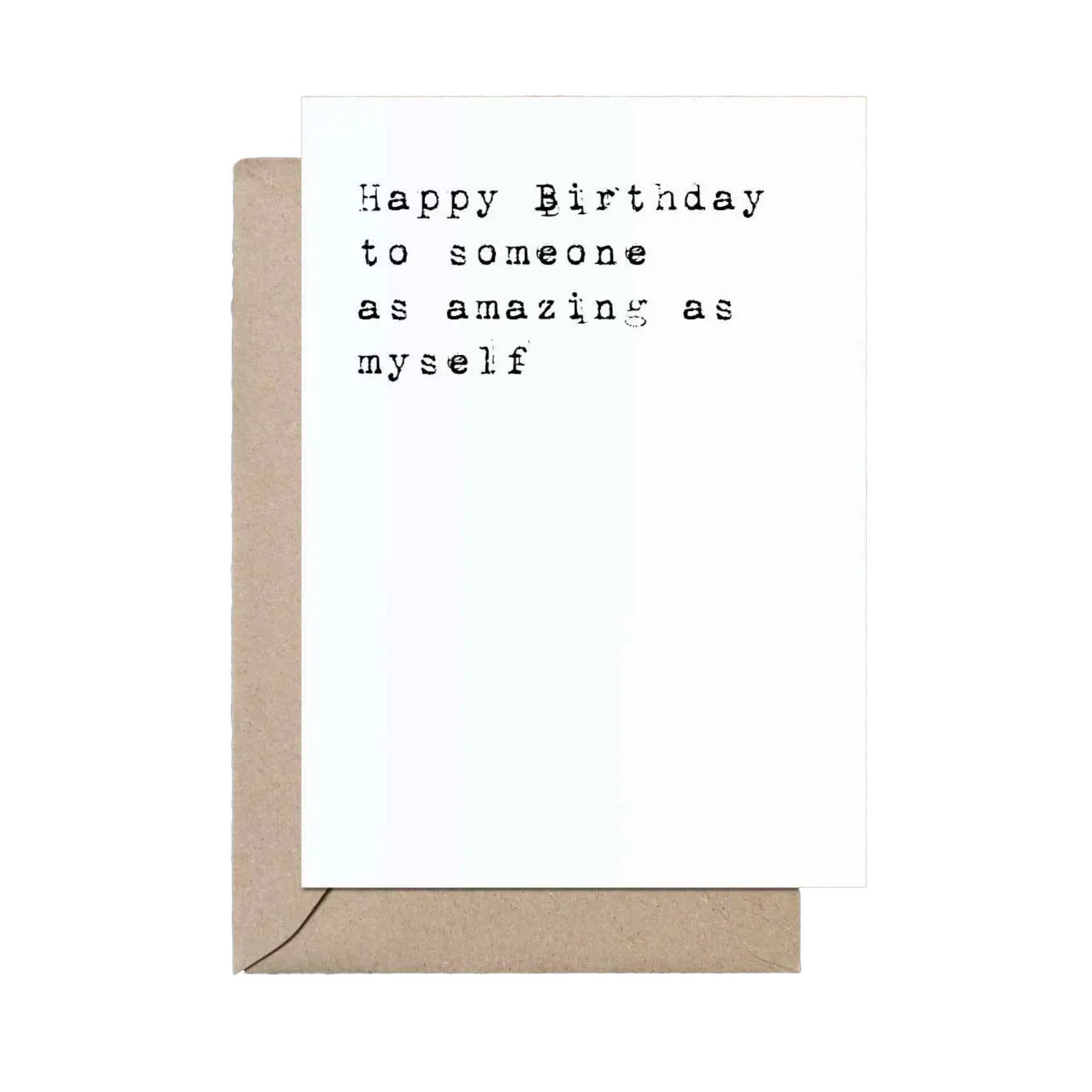 As Amazing as Myself Birthday greeting card