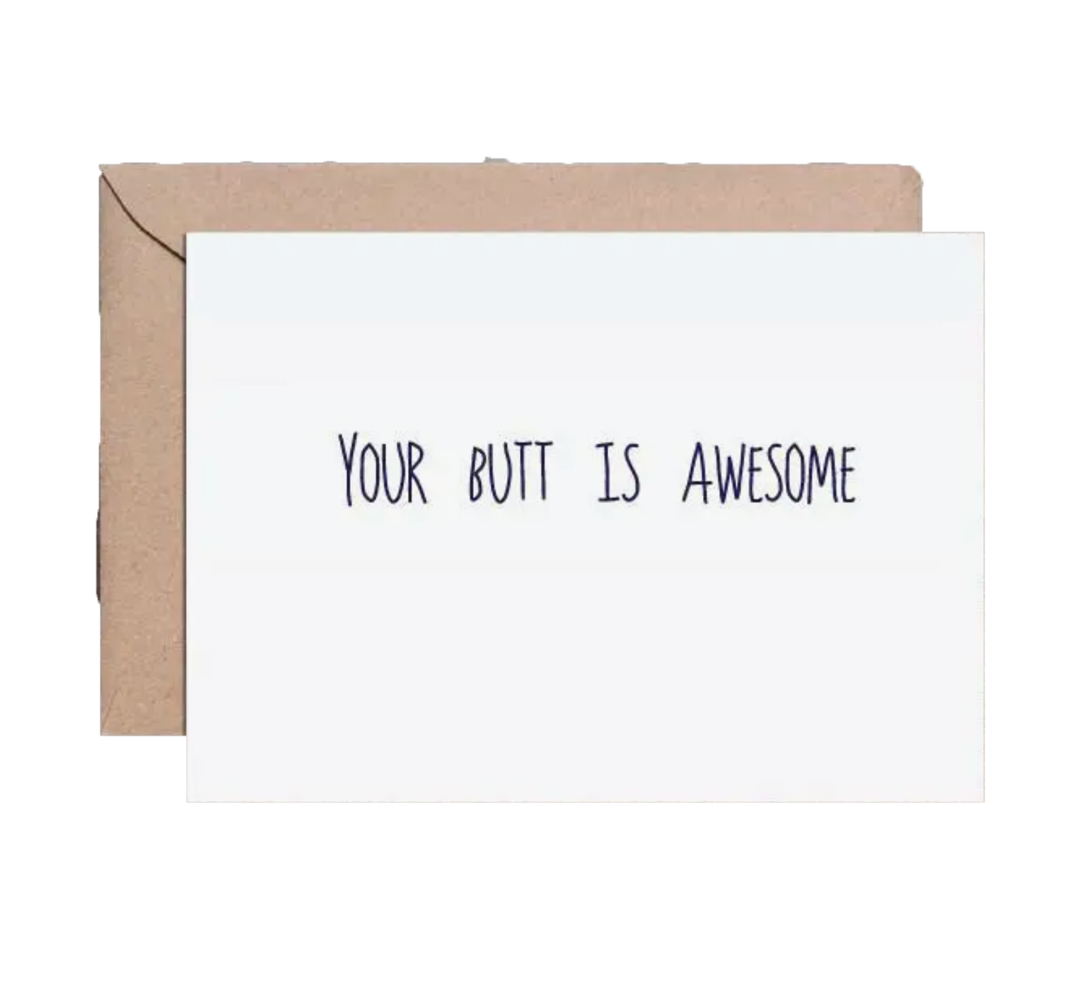 Your Butt is Awesome greeting card