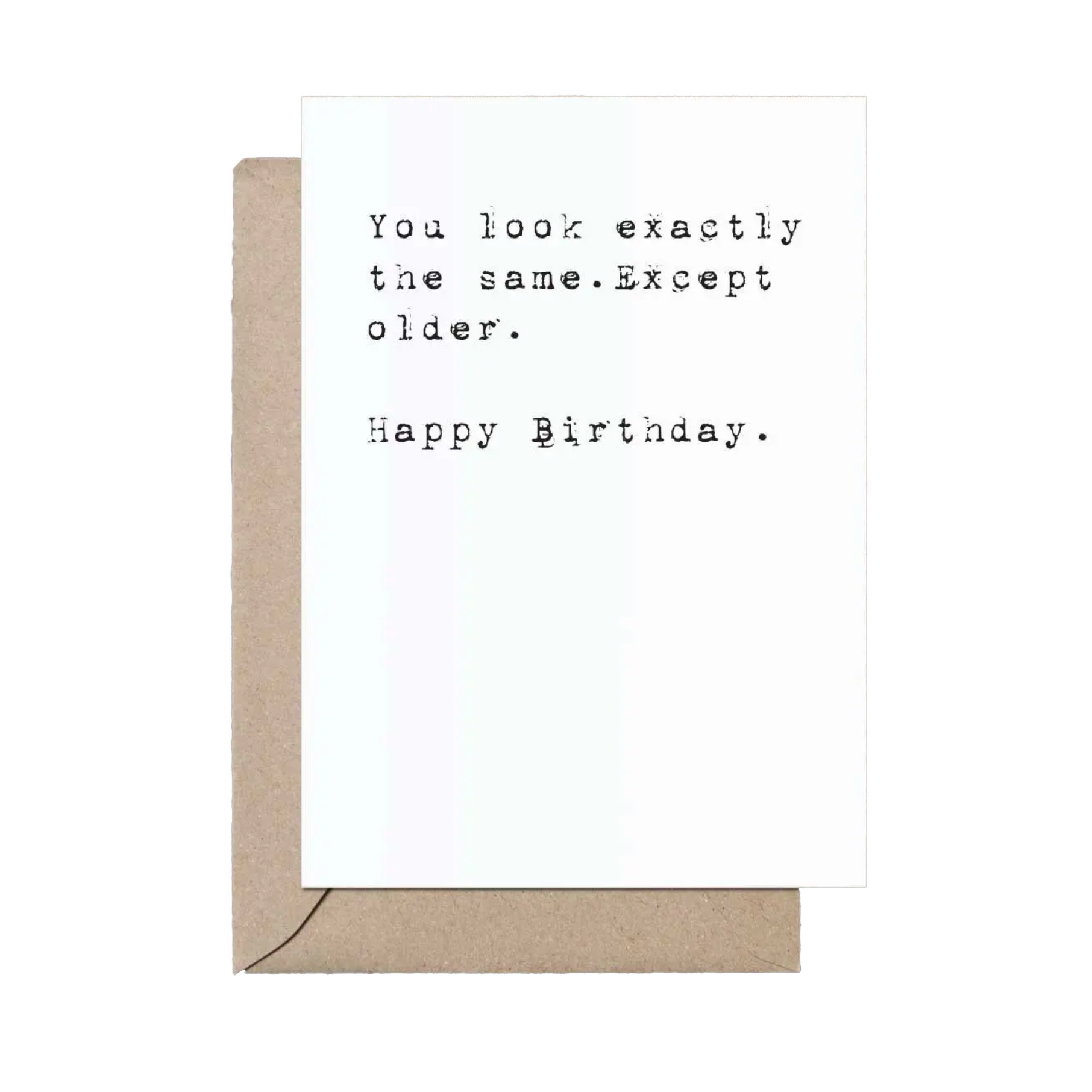 Exactly the Same Birthday greeting card