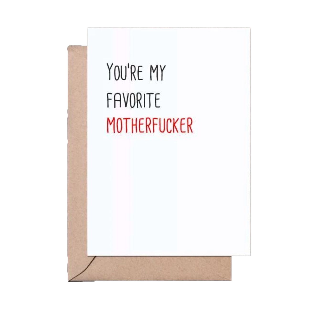 Favorite Motherfucker greeting card