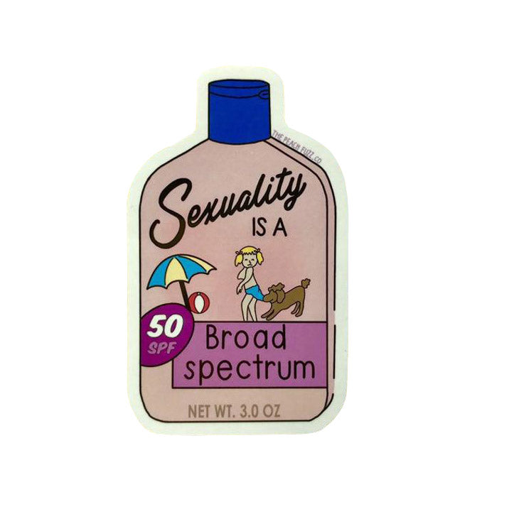 Sexuality is a Broad Spectrum Sticker