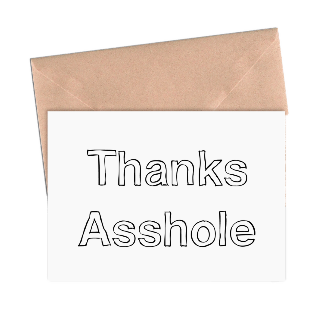 Thanks Asshole greeting card